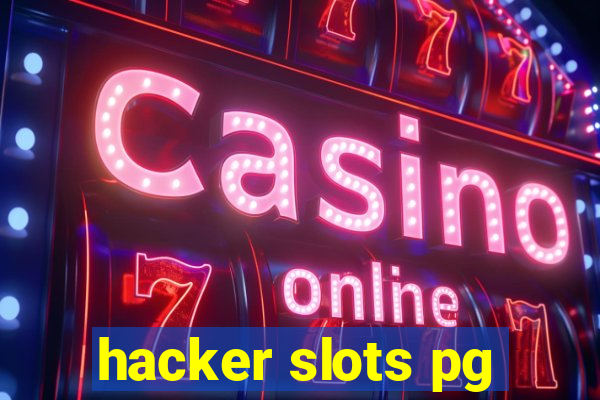 hacker slots pg